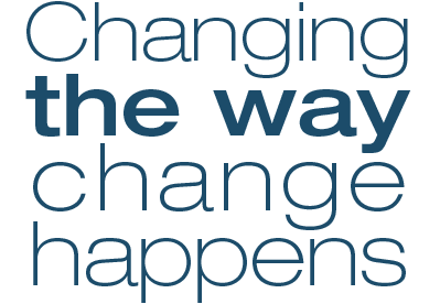 Changing the way change happens