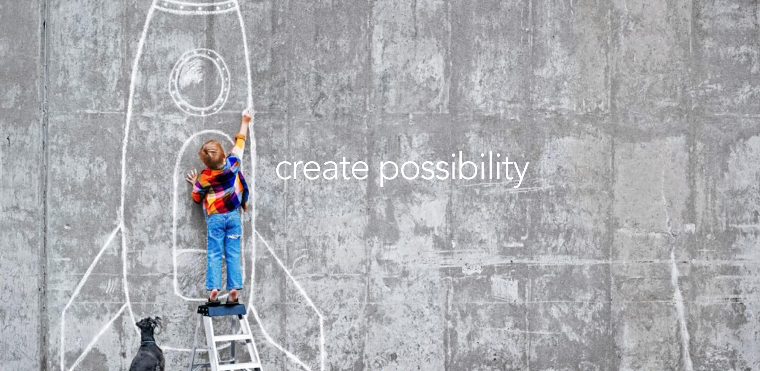 Create Possibility